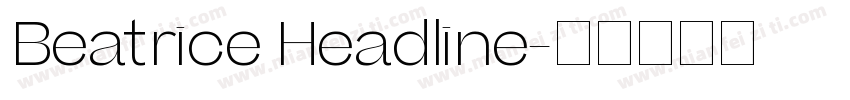 Beatrice Headline字体转换